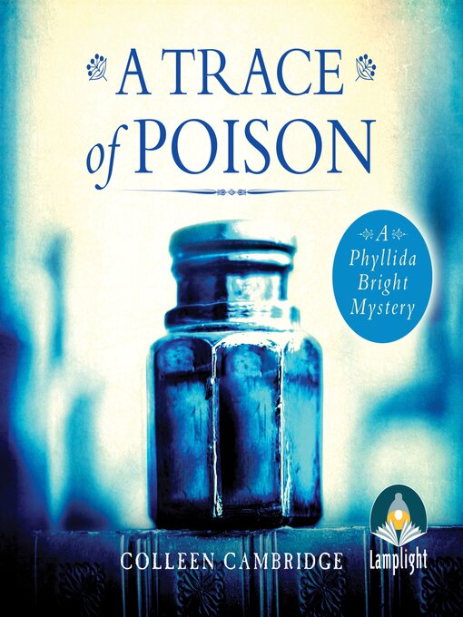 Title details for A Trace of Poison by Colleen Cambridge - Available